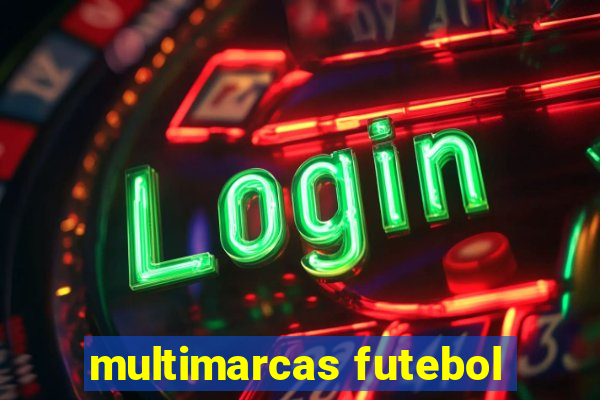 multimarcas futebol